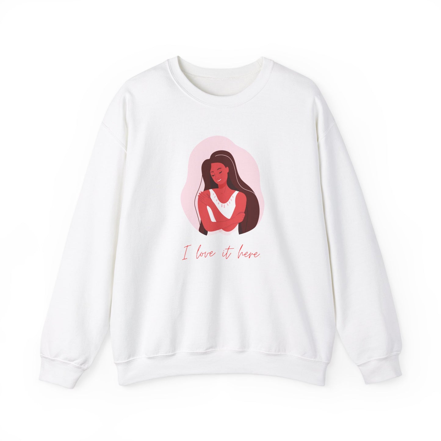 I Love It Here Unisex Heavy Blend™ Crewneck Sweatshirt